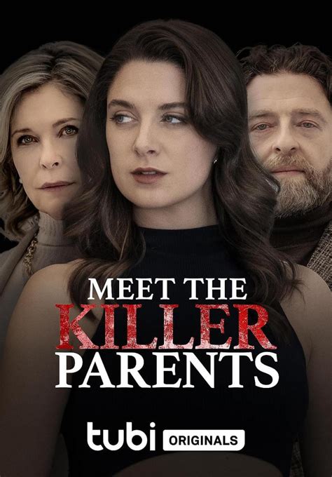 cast of meet the killer parents|More.